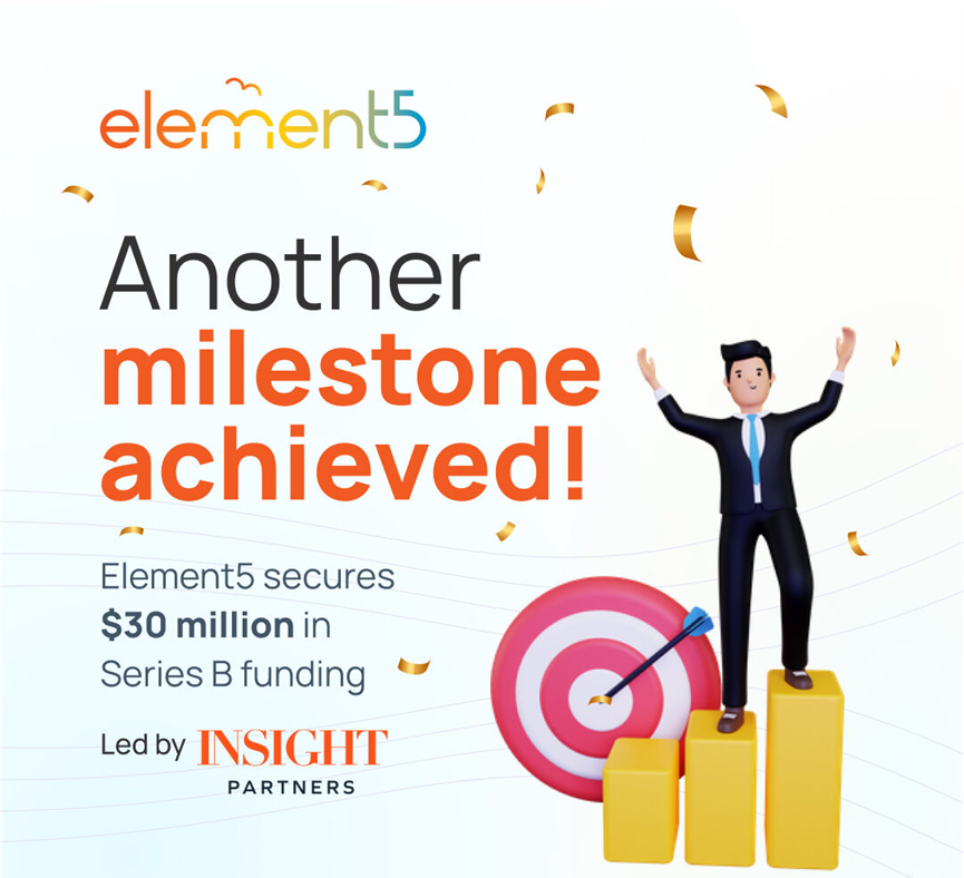 智能RPA廠商Element5獲得3000萬美元B輪融資，聚焦4000億美元的醫(yī)療護(hù)理領(lǐng)域