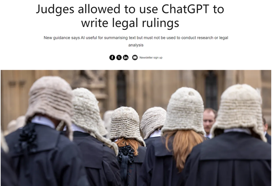 英國允許法官使用ChatGPT寫裁決書，并公布官方指南！
